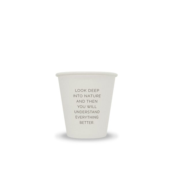 10oz Single Wall Paper Cup - White "Look Deep Into Nature"